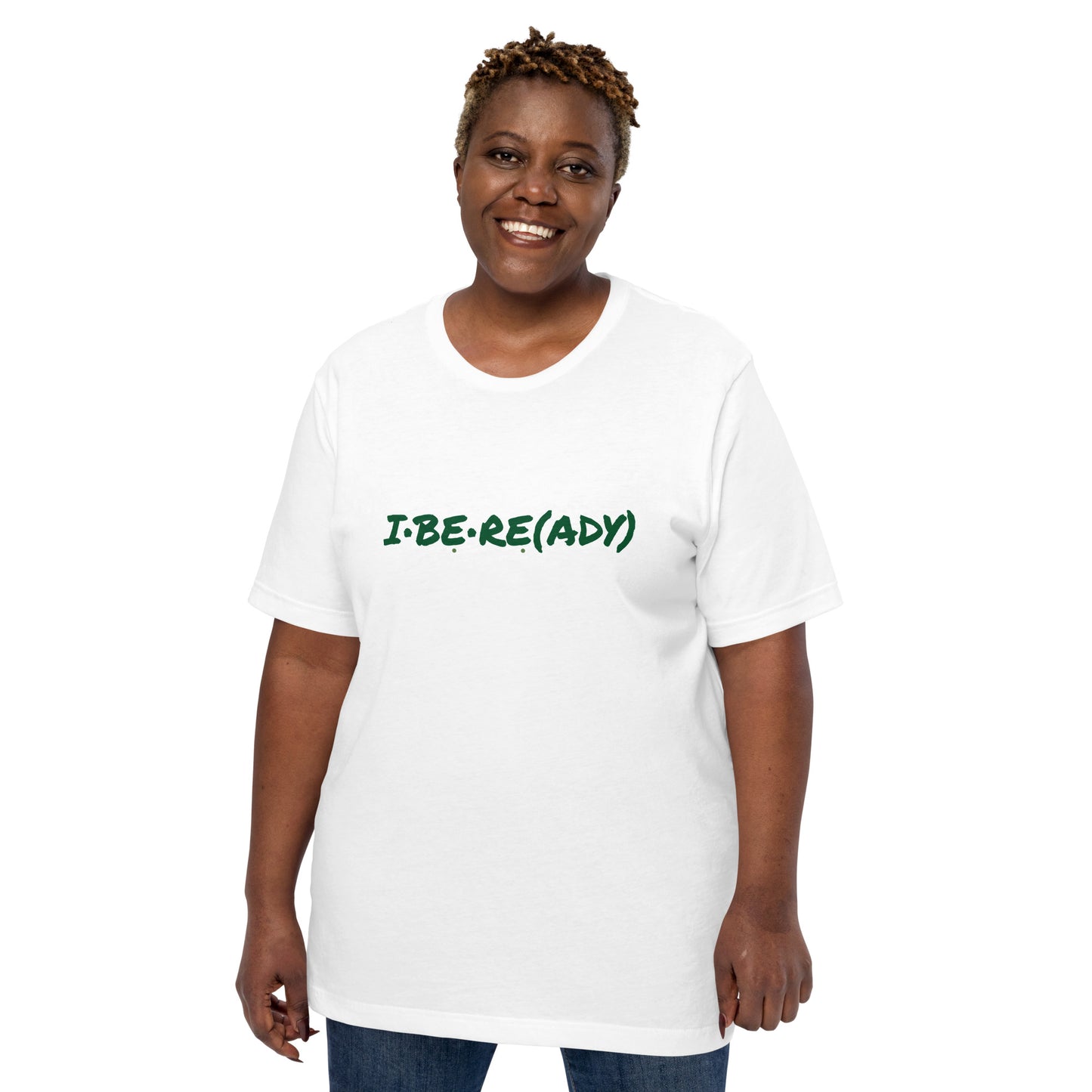 I Be Re(ady) Women's T-shirt