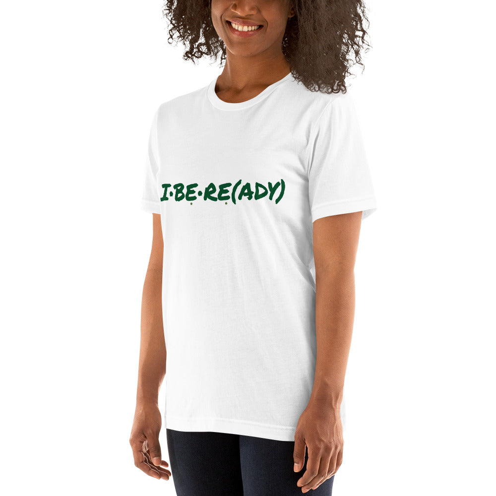I Be Re(ady) Women's T-shirt